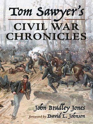 cover image of Tom Sawyer's Civil War Chronicles